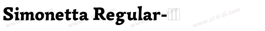 Simonetta Regular字体转换